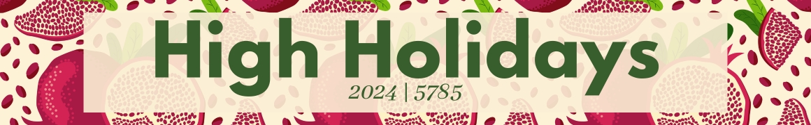 High Holidays 5785 (1160 × 180 px)